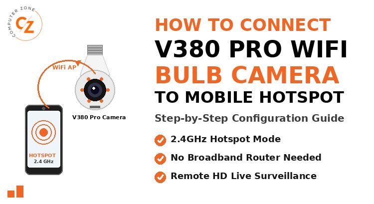How to Connect a V380 Pro WiFi Bulb Camera to a Smartphone Hotspot Step by Step