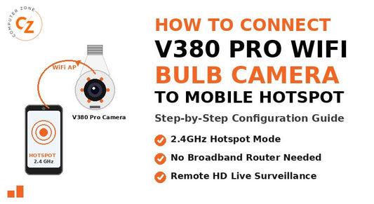 How to Connect a V380 Pro WiFi Bulb Camera to a Smartphone Hotspot Step by Step